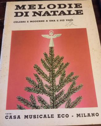 Melodie di Natale , spartito canto pianoforte
