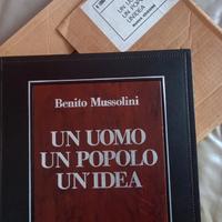 Mussolini,Un Popolo un'idea