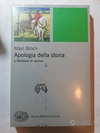 Marc Bloch "Apologia della storia"