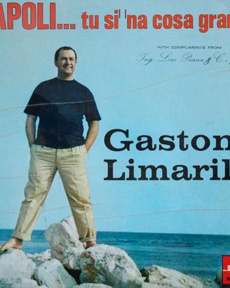 LP Gastone Limarilli – Napoli Tu Si' 'Na Cosa Gran