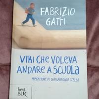 Viki che voleva andare a Scuola di Fabrizio Gatti