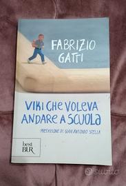 Viki che voleva andare a Scuola di Fabrizio Gatti