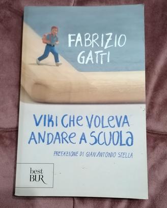 Viki che voleva andare a Scuola di Fabrizio Gatti