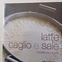 Libro “Latte caglio e sale” in edizione limitata