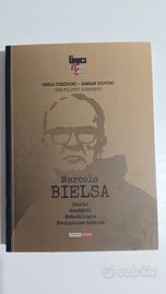 Libro Marcelo Bielsa storia aneddoti metodologia