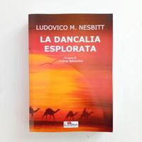 La Dancalia esplorata di Ludovico M. Nesbitt