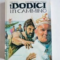 "I dodici in cammino" 
