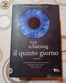 Il Quinto Giorno - Frank Schatzing
