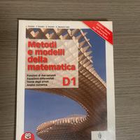 Metodi e Modelli della Matematica - Vol. D1