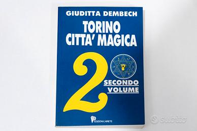 Torino Città Magica Vol. 2 - AUTOGRAFATO