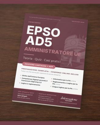 Manuale Concorso EPSO AD5 Amministratori Completa