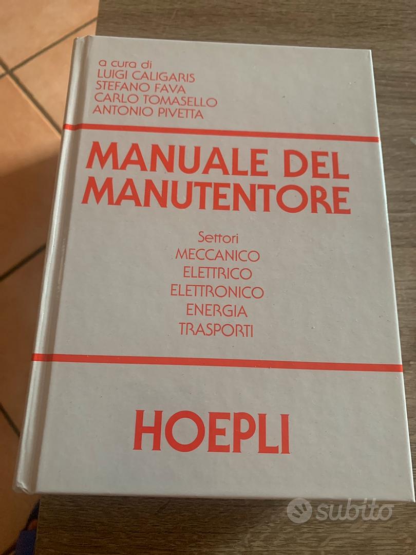 manuale del manutentore - Libri e Riviste In vendita a Reggio Emilia