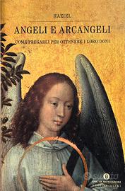 Angeli e Arcangeli - Haziel - Oscar Mondadori