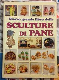 Nuovo grande libro delle Sculture di Pane