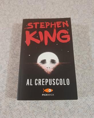 Al crepuscolo - Stephen King 