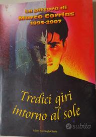 La pittura di M. Corrias 13 giri intorno al sole