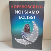 Libro Noi siamo eclissi 