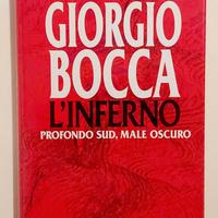 L’inferno.Profondo Sud, male oscuro Giorgio Bocca