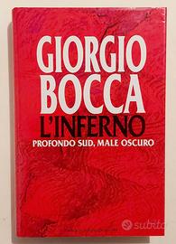 L’inferno.Profondo Sud, male oscuro Giorgio Bocca
