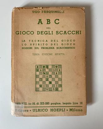 Manuali Hoepli "ABC del Gioco degli Scacchi"