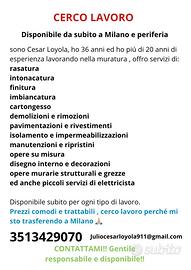 MURATORE , cercoo lavoro a Milano 🙏🏼