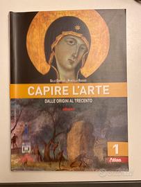 Capire l’arte 1: dalle origini al trecento