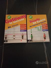 GATEWAY TO SUCCESS + READY FOR EXAMS B2 (due tomi)