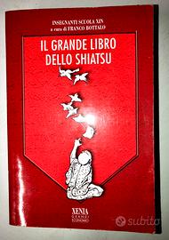 Il grande libro dello shiatsu