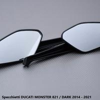 Specchietti DUCATI MONSTER 821 / DARK 2014 - 2021