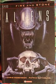 Aliens Fire and stone volume 2