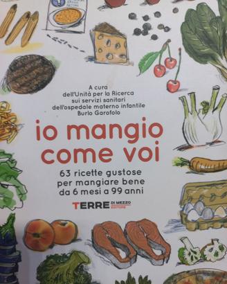 IO MANGIO COME VOI
