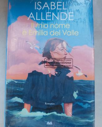 Il mio nome è Emilia del Valle - Isabel Allende