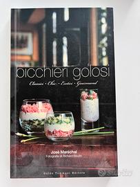 Bicchieri golosi
