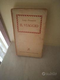 Il viaggio - Luigi Pirandello 1957 Mondadori