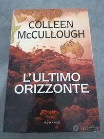 Colleen McCullough - L'ultimo orizzonte