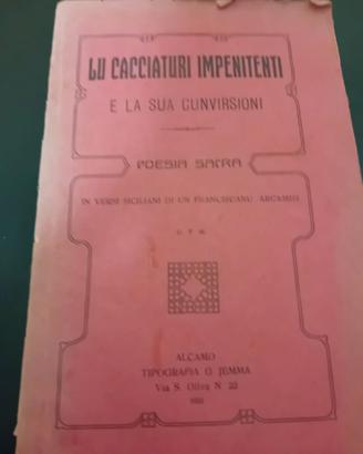 Lu cacciatori impenitente e la sua cunvirsione