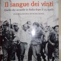 IL SANGUE DEI VINTI di Giampaolo Pansa, ed. 2005