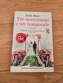 Tre matrimoni e un temporale