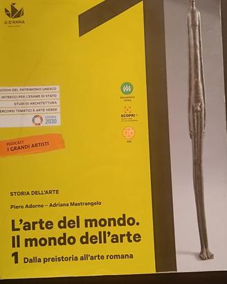 L'arte del mondo. Il mondo dell'arte vol. 1