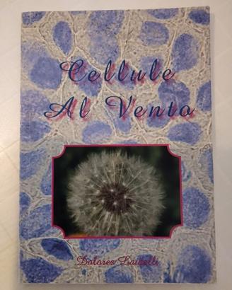 Cellule al vento 