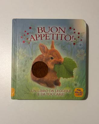 Buon appetito! Un libro da leggere e toccare