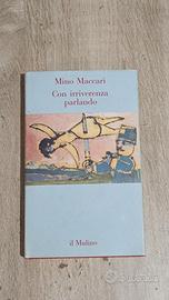 Con irriverenza parlando. Maccari Mino. 1993