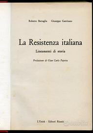 LA RESISTENZA ITALIANA R. Battaglia G. Garritano 1