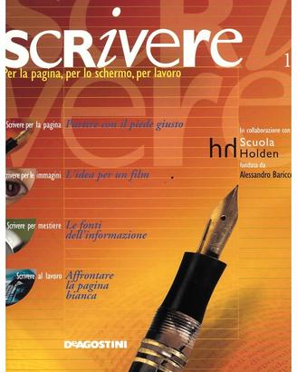 CORSO SCRIVERE - SCUOLA HOLDEN BARICCO -DEAGOSTINI