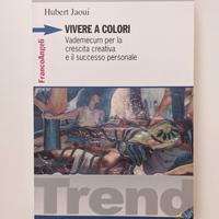 Libro: "Vivere a colori"