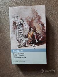 Masnadieri, Don Carlos e Maria Stuarda di Schiller