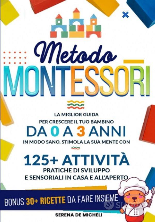 Serena De Micheli - Metodo Montessori (0-3 anni) - Libri e Riviste