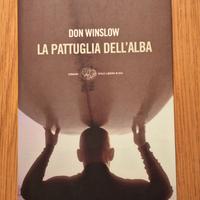 libro: "La pattuglia dell'alba" di Don Wislow