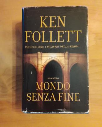 Ken Follett, Mondo Senza Fine