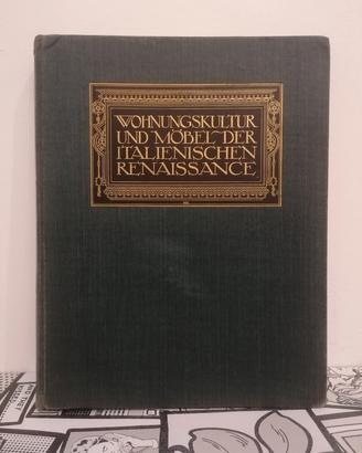 Libro Wohnungskultur Und Mobel Der Italienischen 